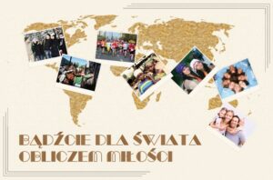 Read more about the article Bądźcie dla świata obliczem miłości