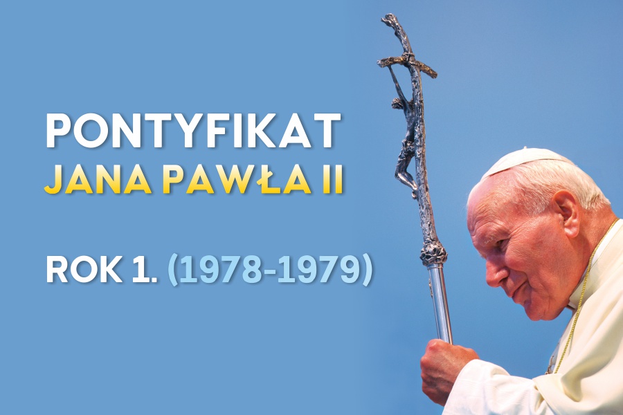 Read more about the article Pontyfikat Jana Pawła II – rok 1