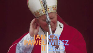 Read more about the article Film edukacyjny „Jan Paweł II – Czy wiesz że?”