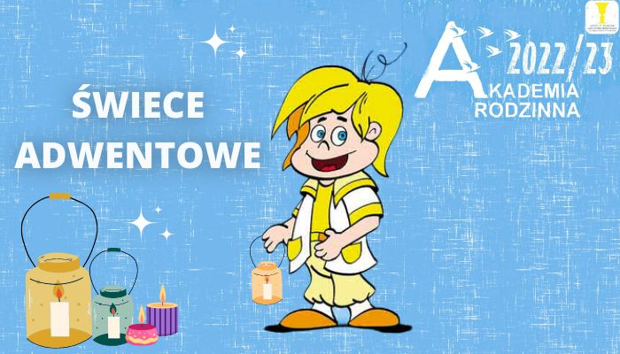 Read more about the article Akademia Rodzinna – świece adwentowe
