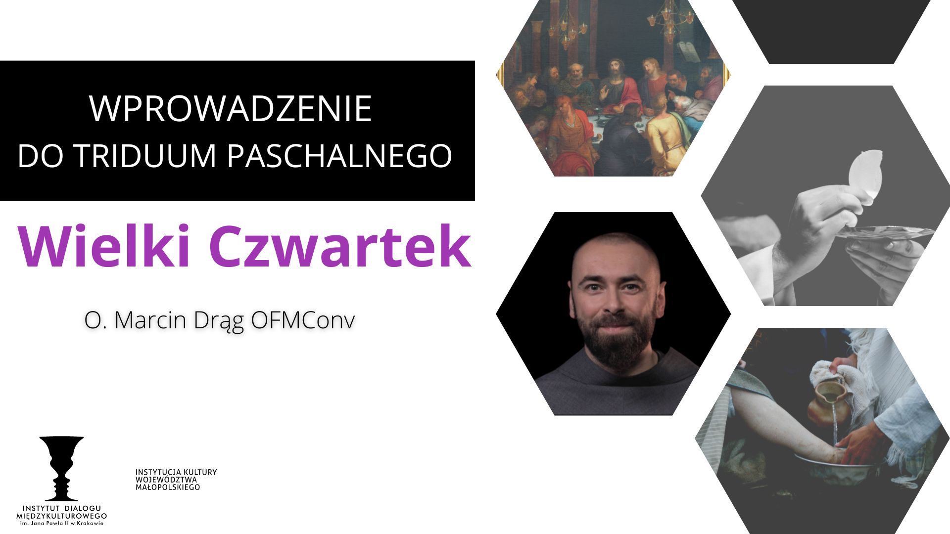 You are currently viewing Triduum Paschalne – Wielki Czwartek – O.Marcin Drąg OFMConv