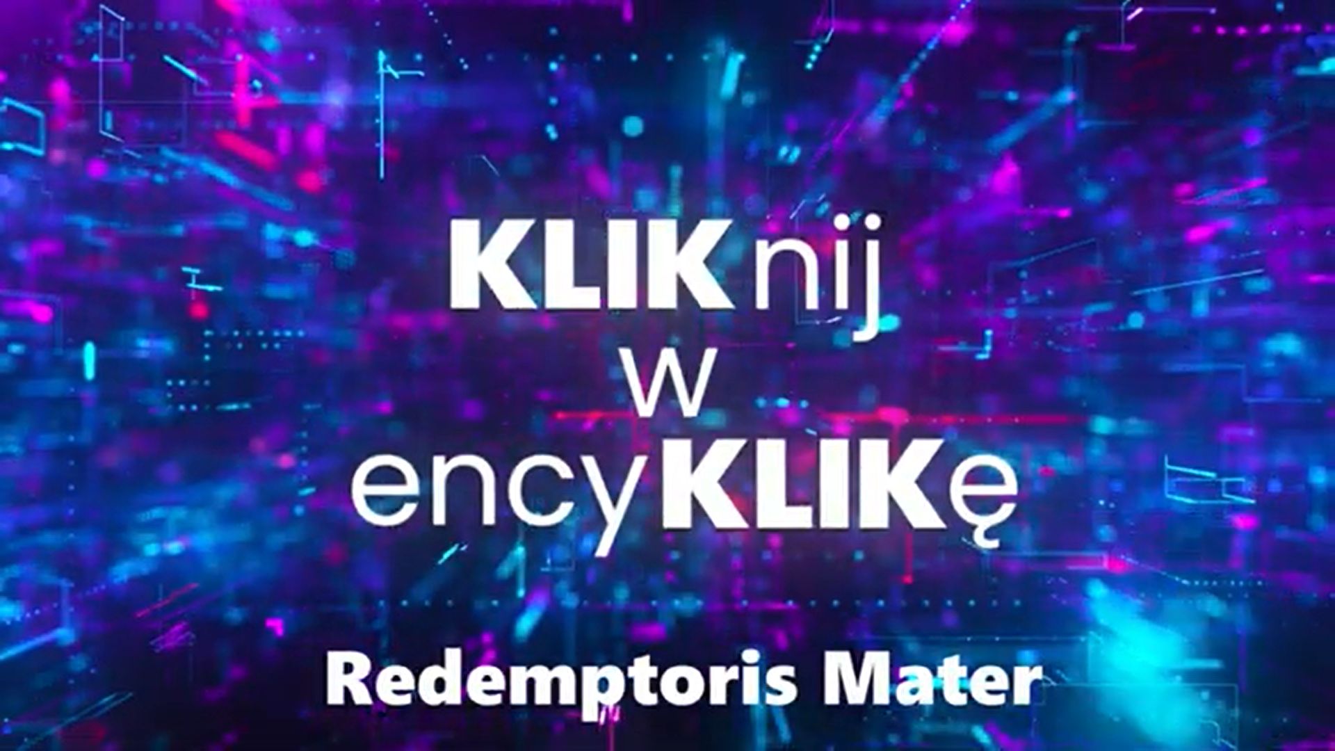 You are currently viewing KLIKnij w encyKLIKę – Redemptoris Mater